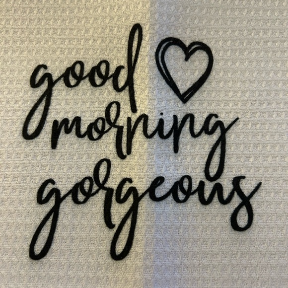 Good Morning Gorgeous, Hello There Handsome Dish/Hand towels. Set of 2 NEW - Picture 2 of 4